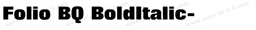 Folio BQ BoldItalic字体转换